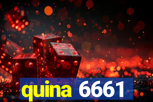 quina 6661